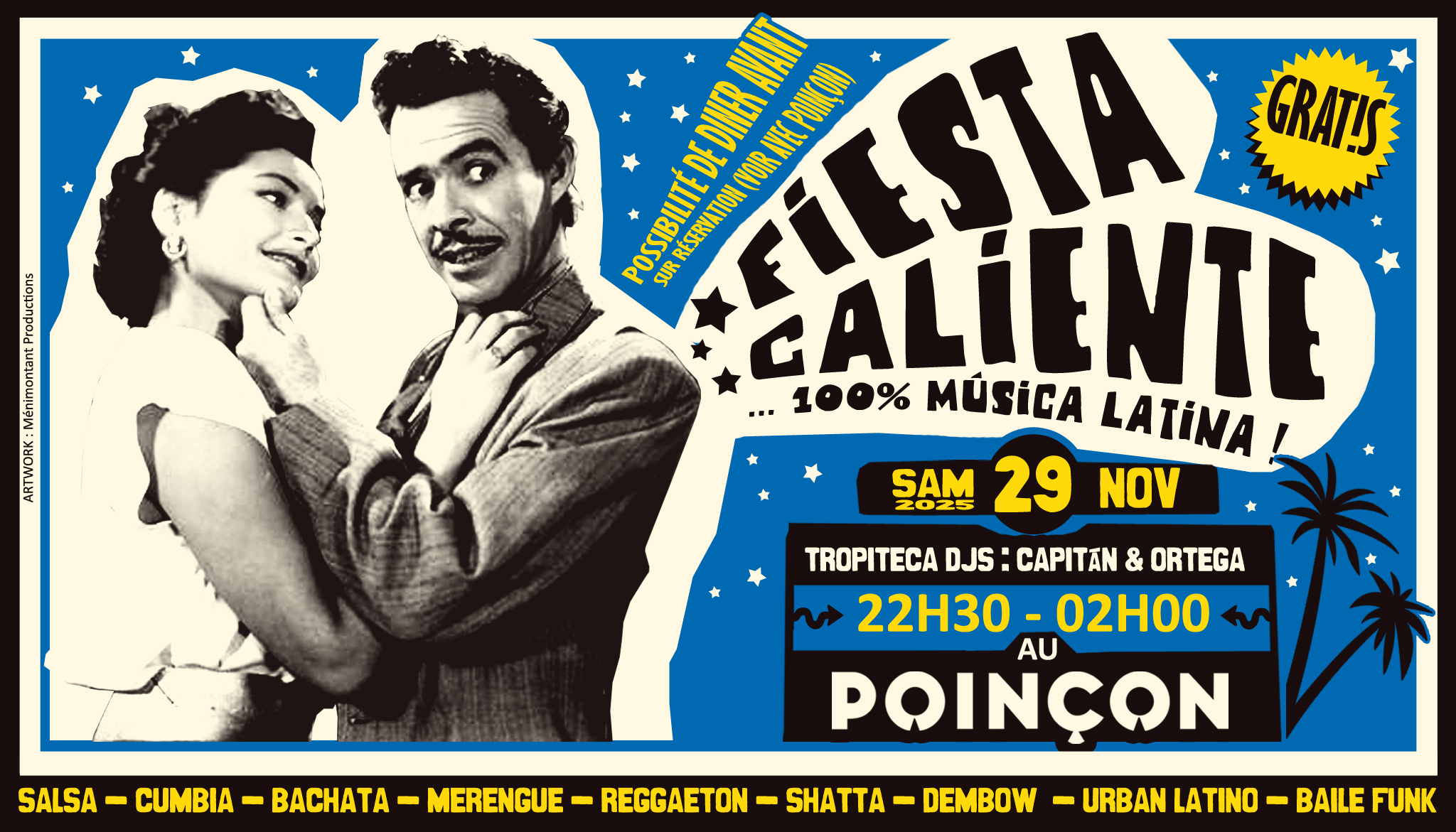 FiESTA CALiENTE 🕺 29 11 🪅 SOiREE LATiNO GRATUiTE !!! à PARiS 14è 💃 Salsa, Reggaeton y Mááás !