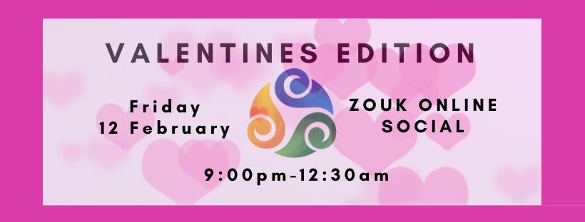 Valentines Edition - Zouk Online Social