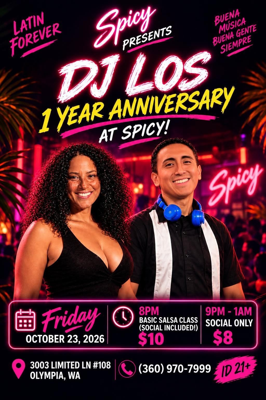 DJ Los Anniversary Salsa Night at Spicy!