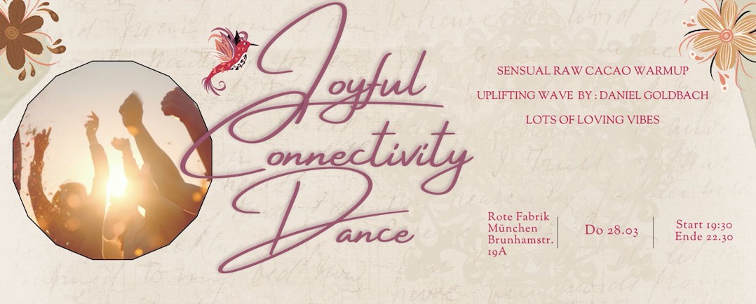 Joyful Connectivity: Ecstatic Dance @ Rote Fabrik am Do 28.03