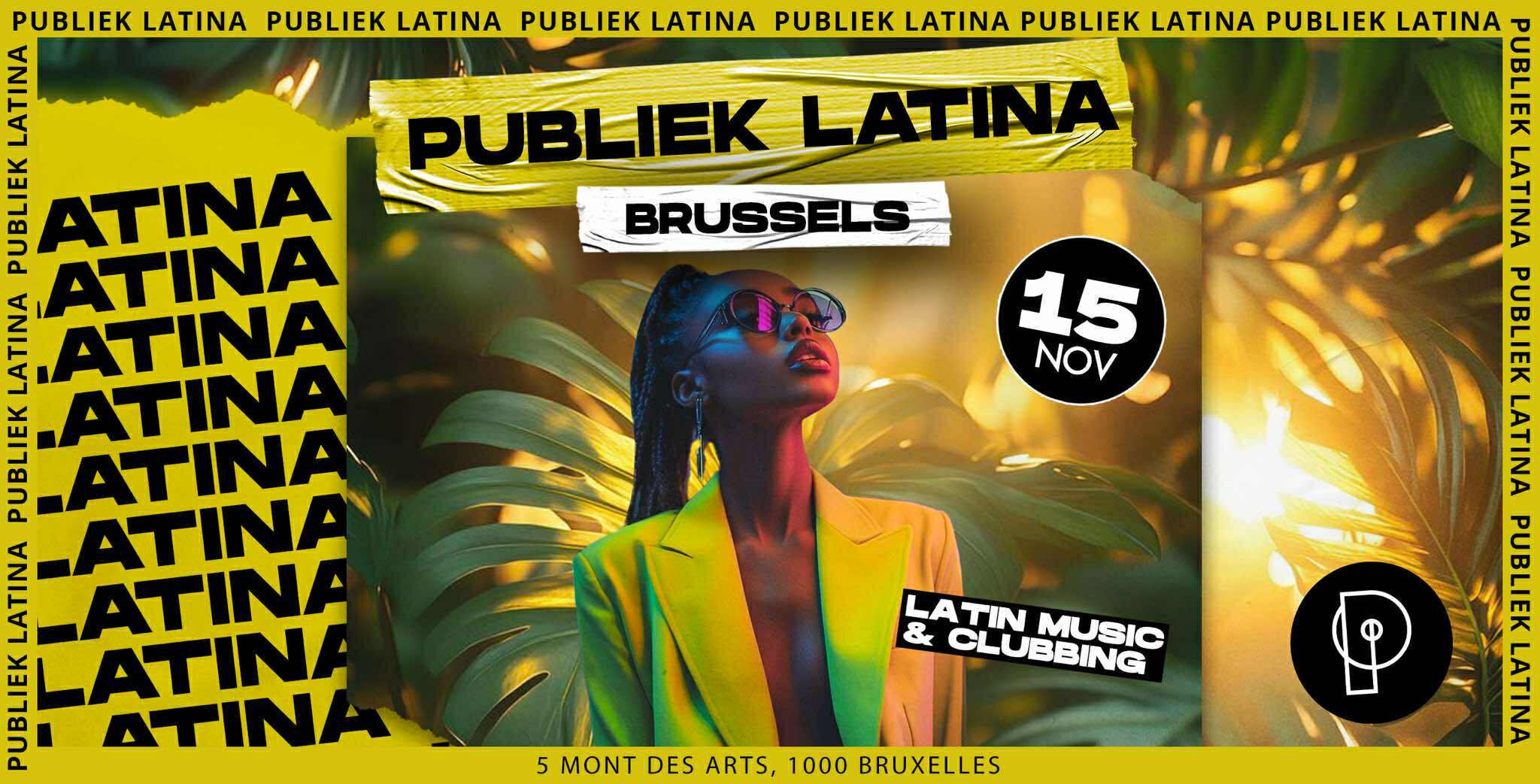Publiek Latina x 15.11.25 x Plein Publiek Bruxelles