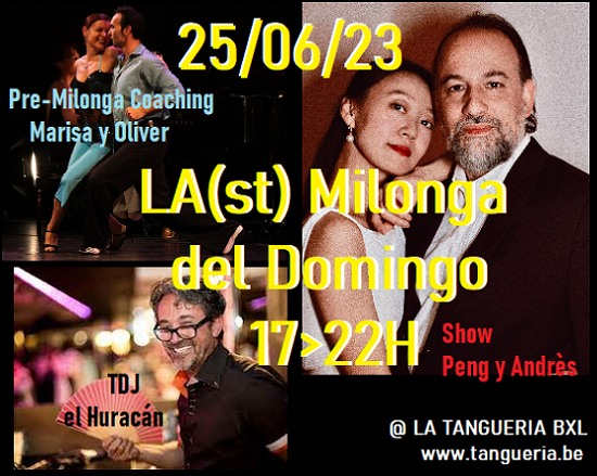 LA(st) Milonga del Domingo with El Huracán, Show by Peng y Andres, Tango Coaching by Marisa y Oliver