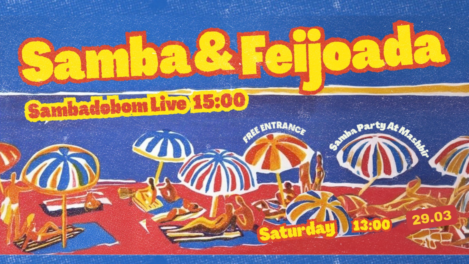 ❖ Samba & Feijoada ❖ המשביר ❖ Sambadobom Live