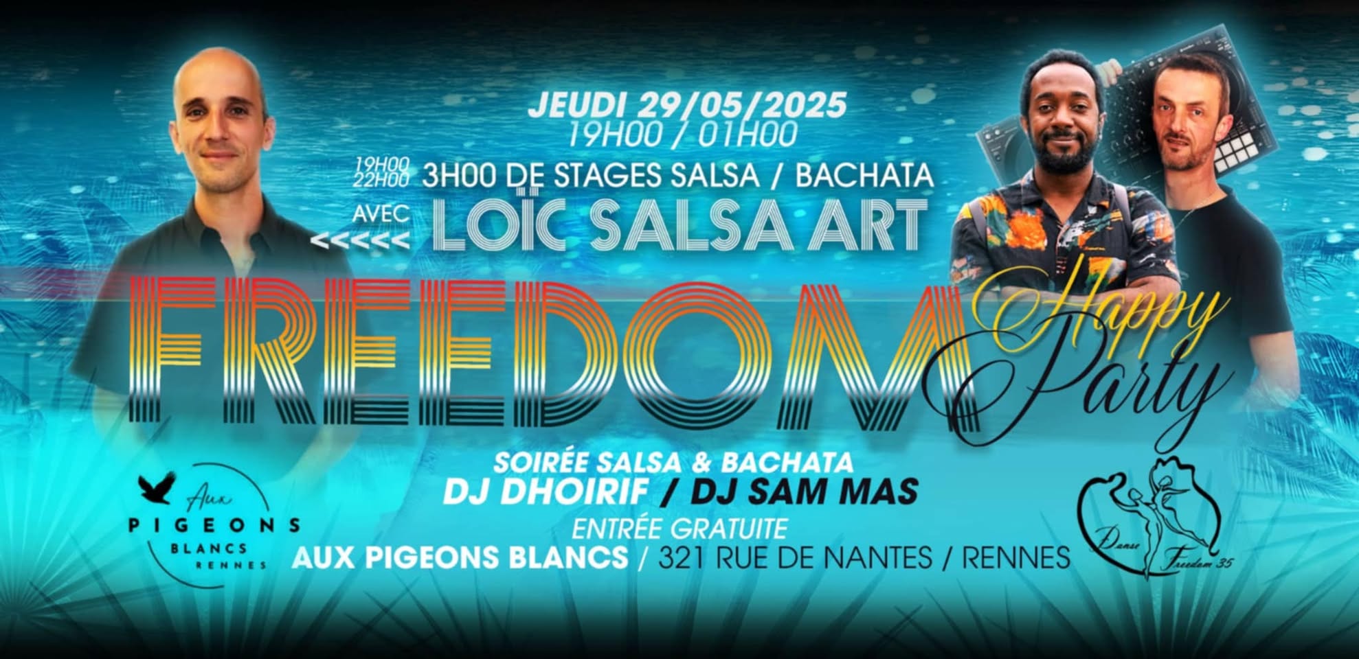 FREEDOM HAPPY PARTY - JEUDI 29 MAI 2025