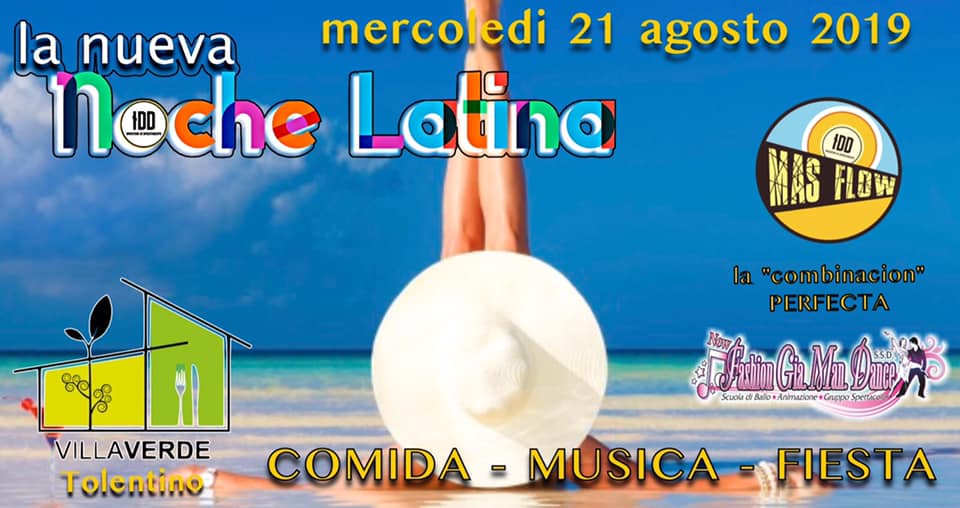 La nueva Noche Latina Villa Verde Tolentino 21-08-19