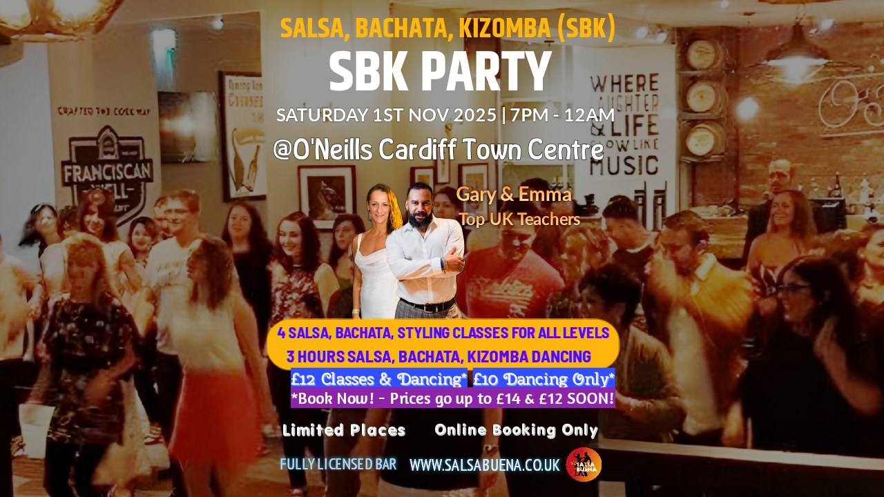 Saturday Salsa & Bachata Classes & SBK Party Cardiff with Top UK Guest Teachers Gary & Emma!