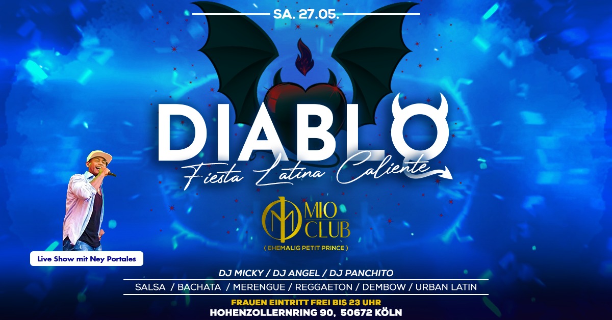 DIABLO-Fiesta Latina Caliente-SA 27.05 - KΓLN
