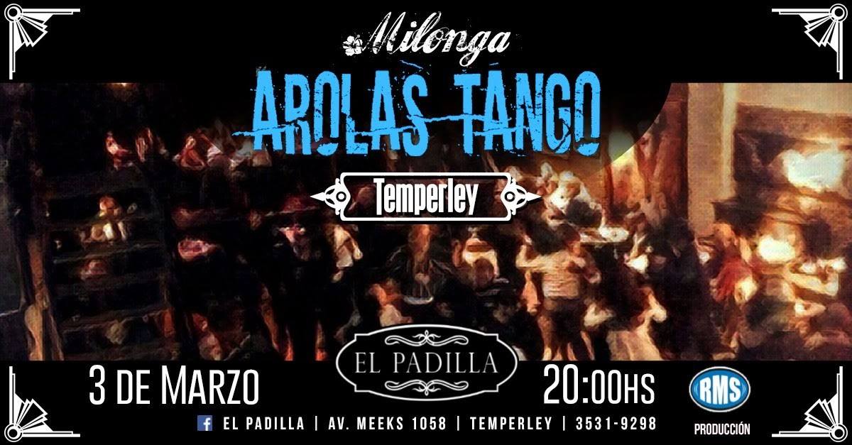 Domingo de milonga Arolas Tango en El Padilla Temperley