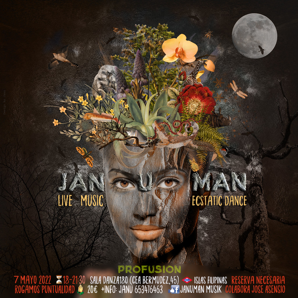 JANUMAN Live Music ECSTATIC DANCE "Profusión"
