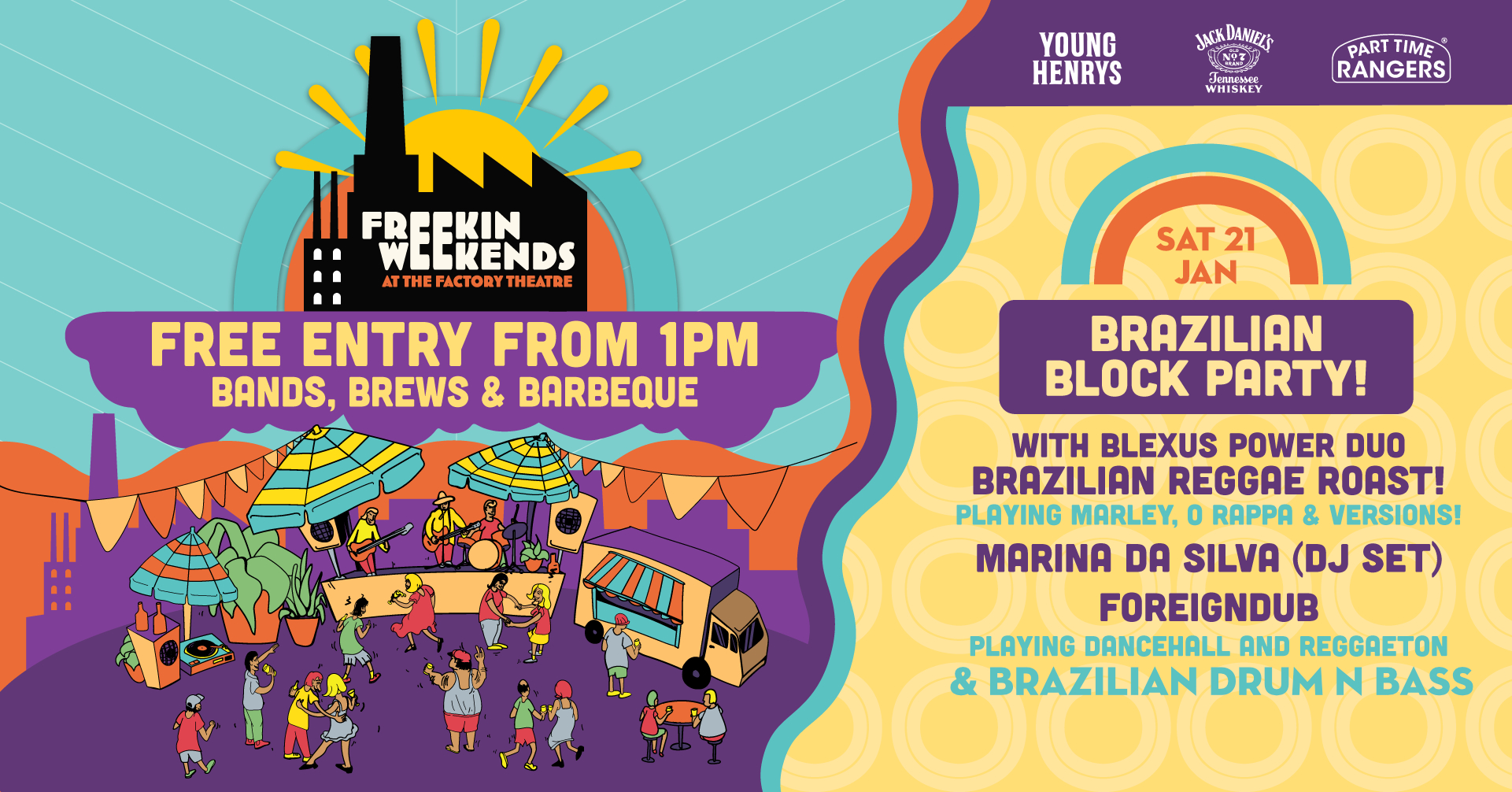 Freekin Weekends - Brazilian Block Party Free Entry
