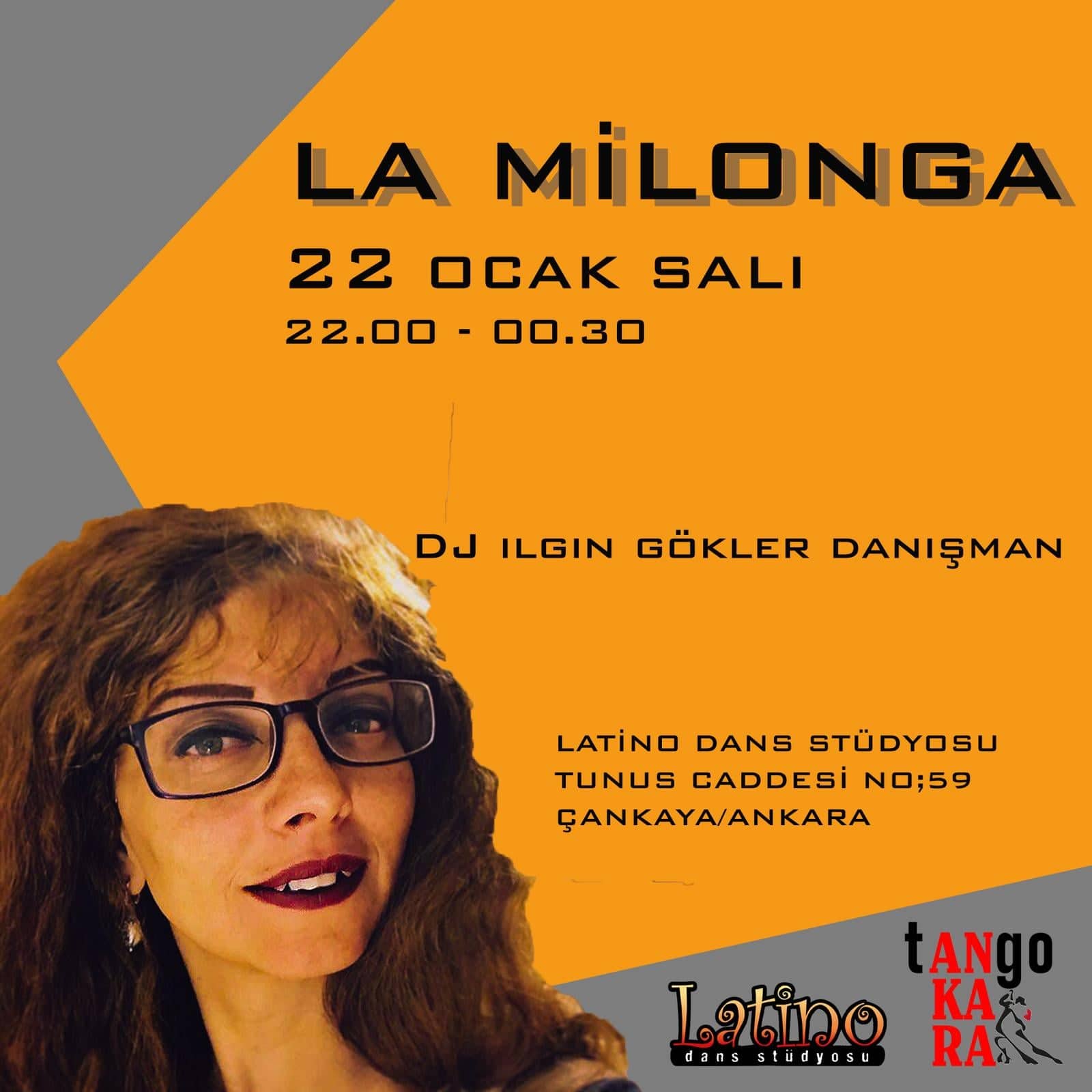 La Milonga - DJ Ilgın Gökler Danışman