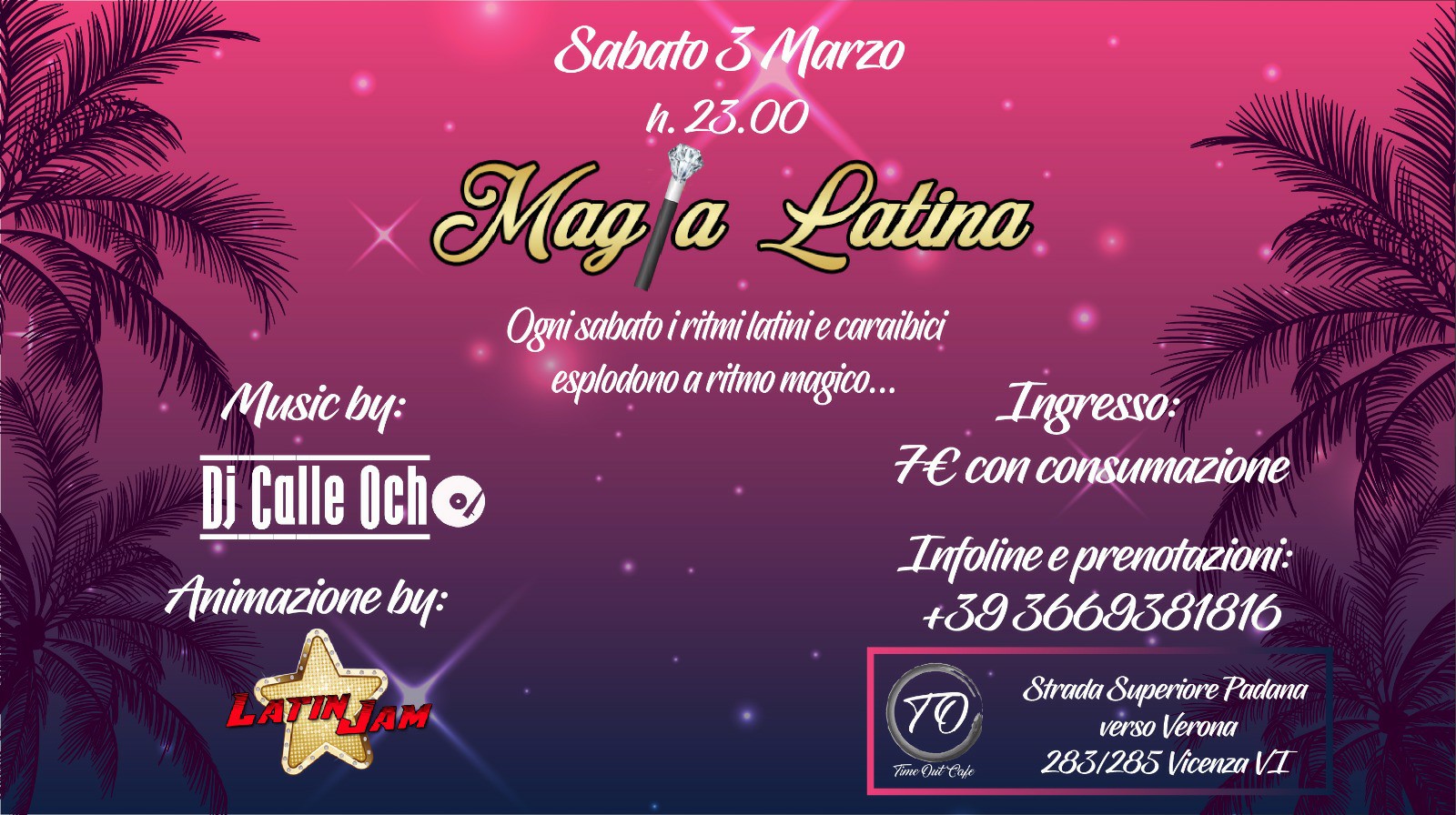 Magia Latina • La Noche Glamour • Sab. 3 Marzo @Time Out Café