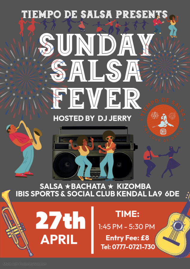 ★ Sunday Salsa Fever (SSF) ★ Kendal ★ Uninterrupted Dancing