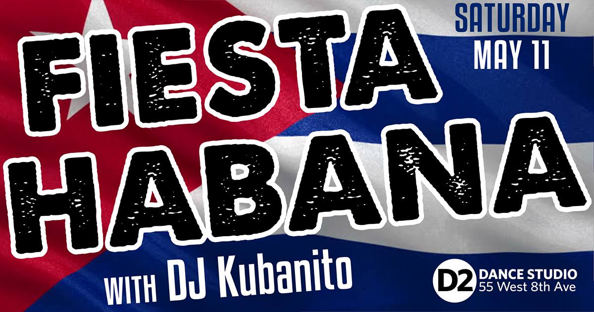 Fiesta Habana With DJ Kubanito