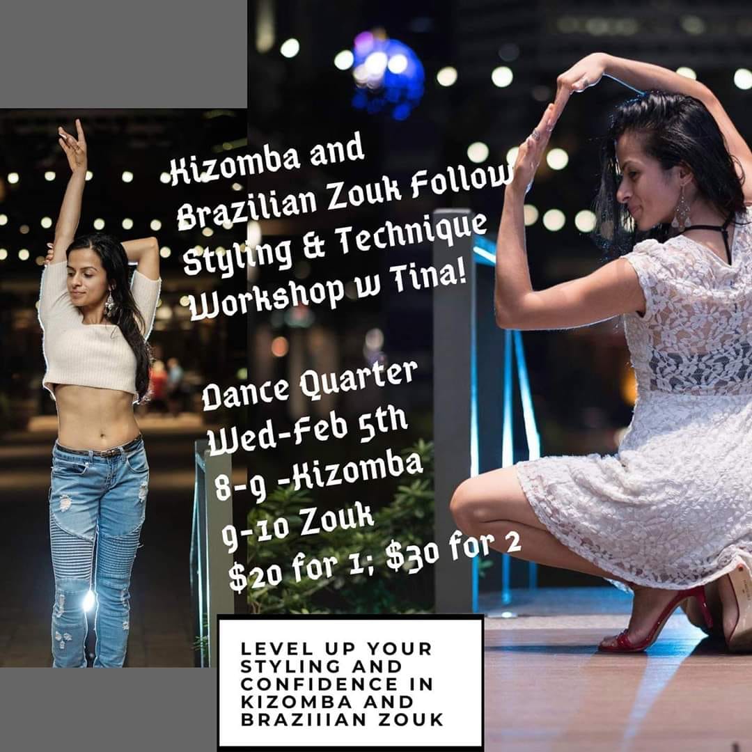Kizomba & Brazilian Zouk Follow Styling & Technique Workshop w Tina