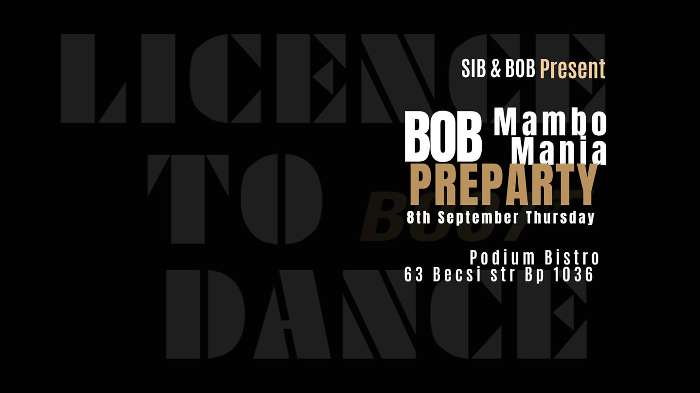 BOB PREPARTY by MAMBO MANIA