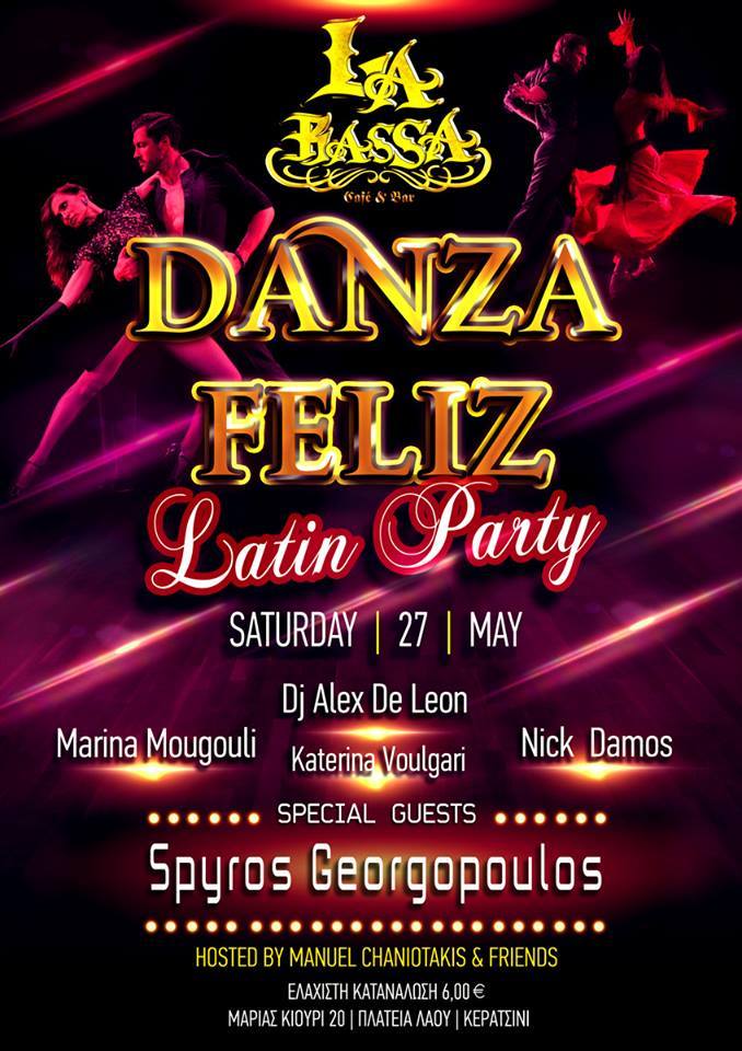 ★Danza Feliz Saturday Latin Party★