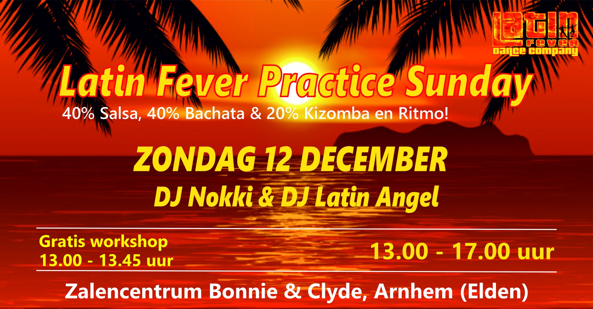 Latin Fever Practice Sunday: 12 december in Arnhem