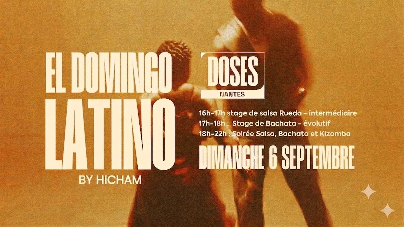 EL DOMINGO LATINO by HICHAM - Cours de salsa & bachata et soirée SBK - Dimanche 6 septembre