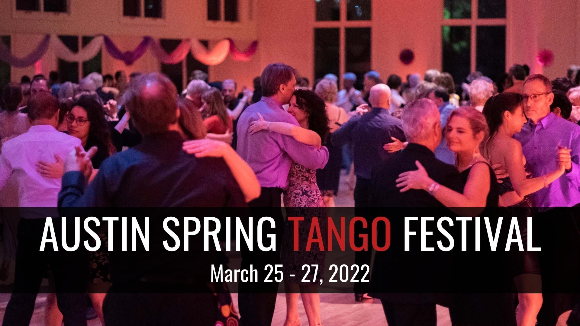 Austin Spring Tango Festival 2022
