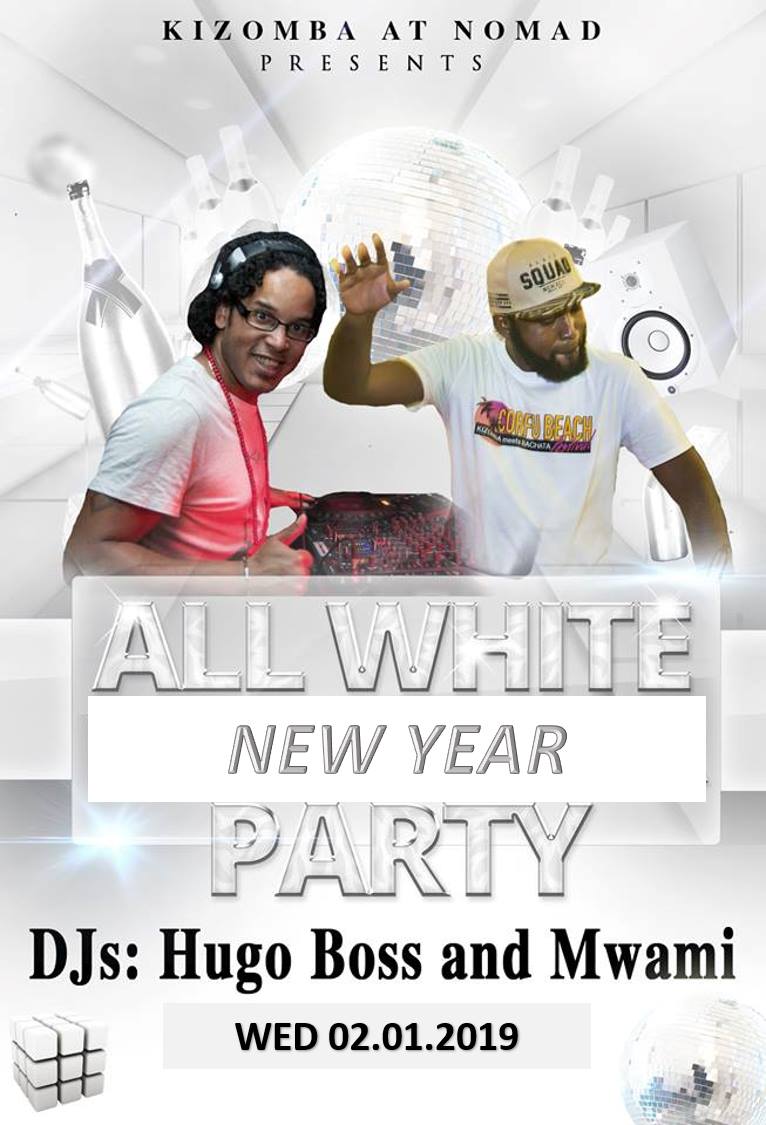 Kizomba at Nomad - All White New Year party