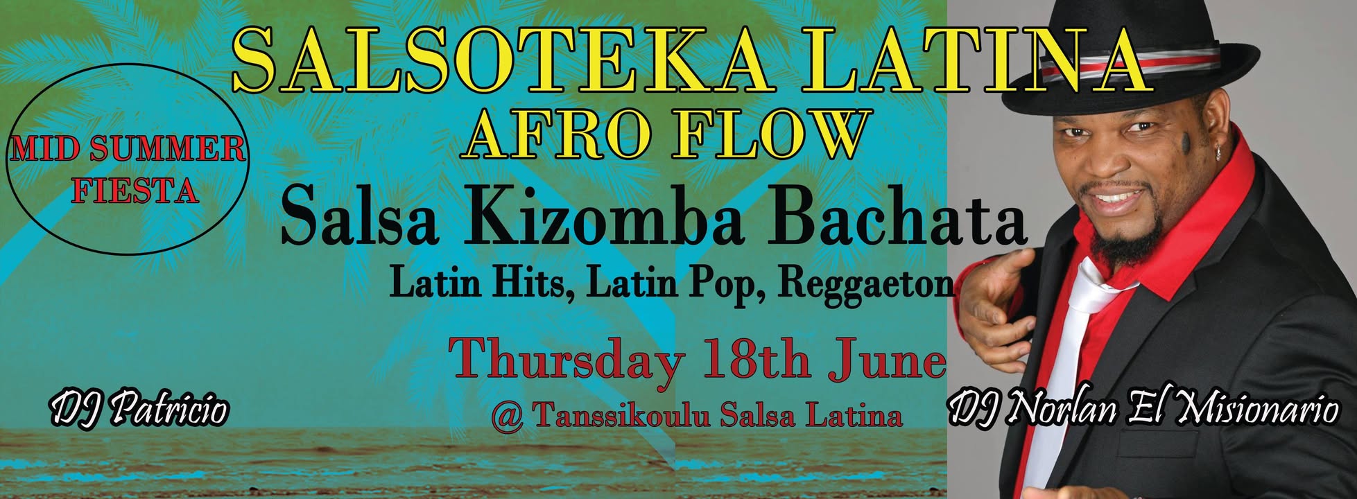 Mid Summer Latin Fiesta with Norlan El Misionario @ Tanssikoulu Salsa Latina