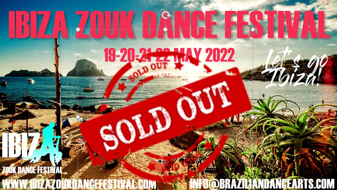 IBIZA ZOUK Dance Festival 19 May - 22 May 2022 - SOLD OUT!