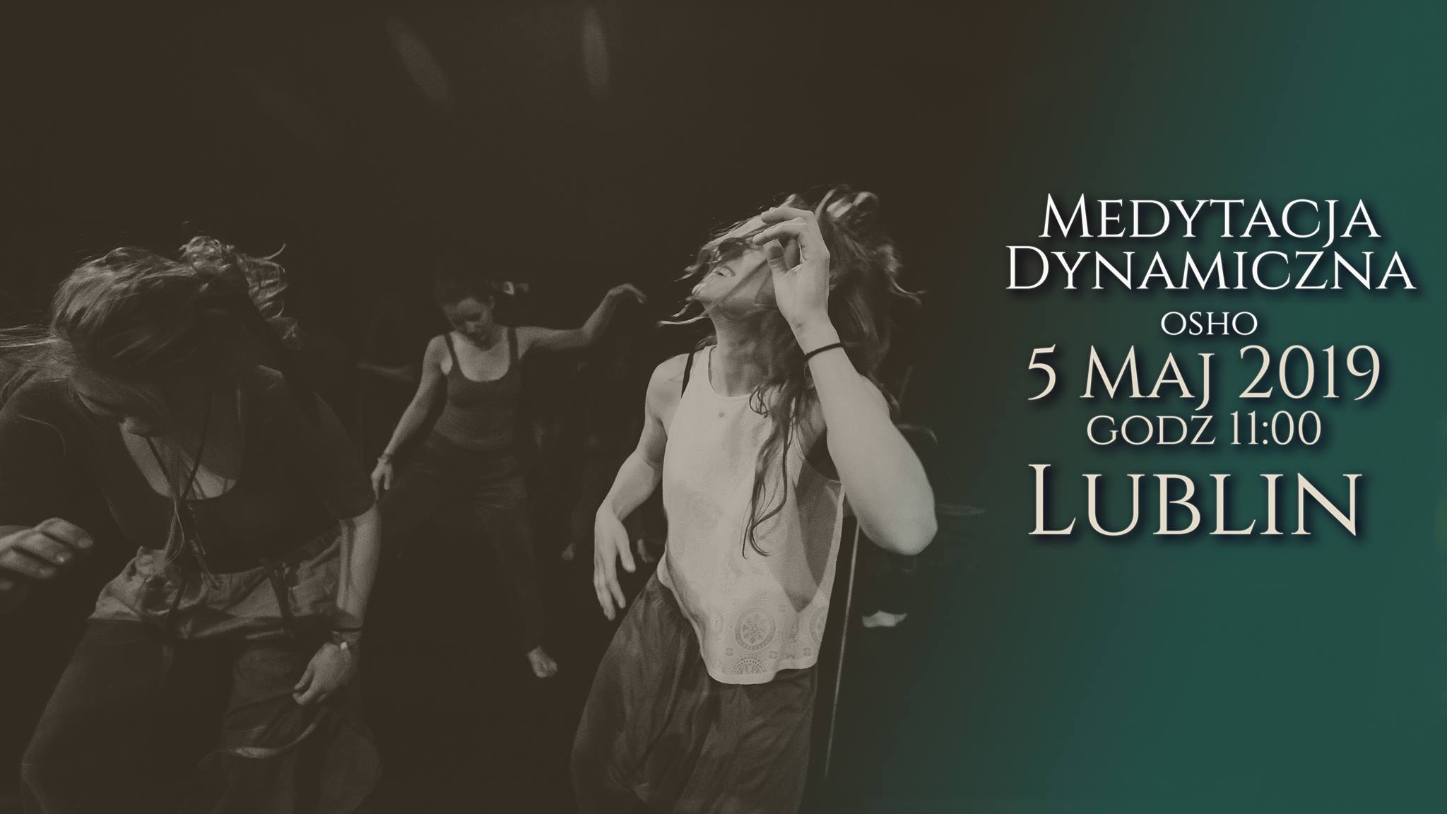 Medytacja Dynamiczna OSHO - Lublin