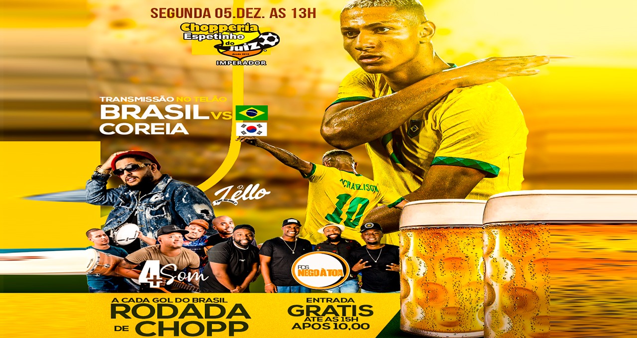 05.DEZ JOGO DO BRASIL E MUITO SAMBA NO JUIZ IMPERADOR