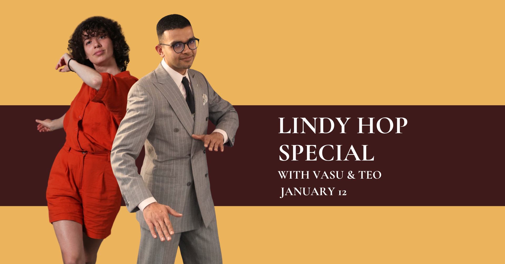 Lindy Hop Special with Vasu and Teo + Party afterwards!