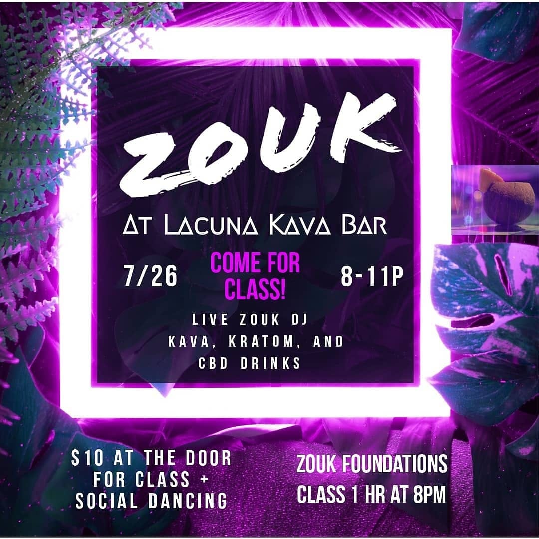 Zouk at Lacuna Kava bar!