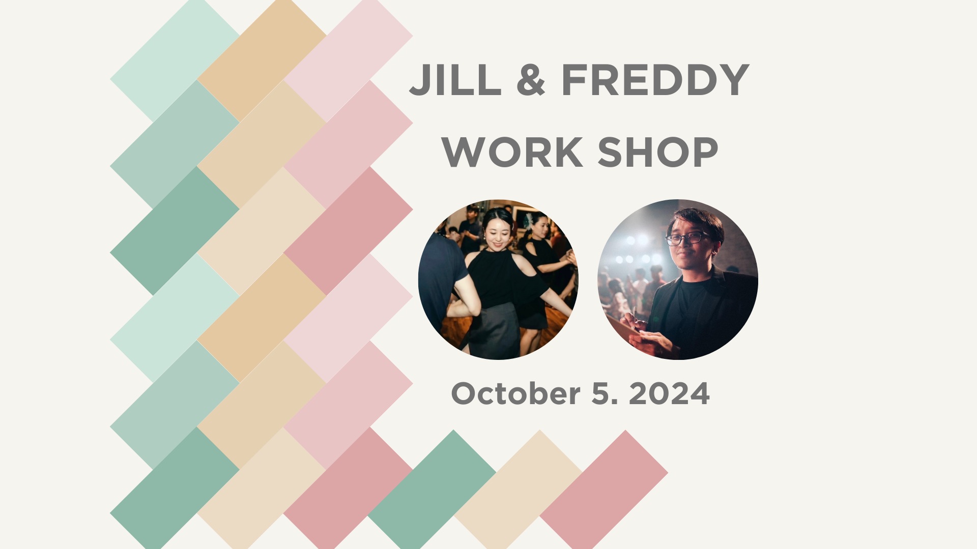 Jill & Freddy Workshop