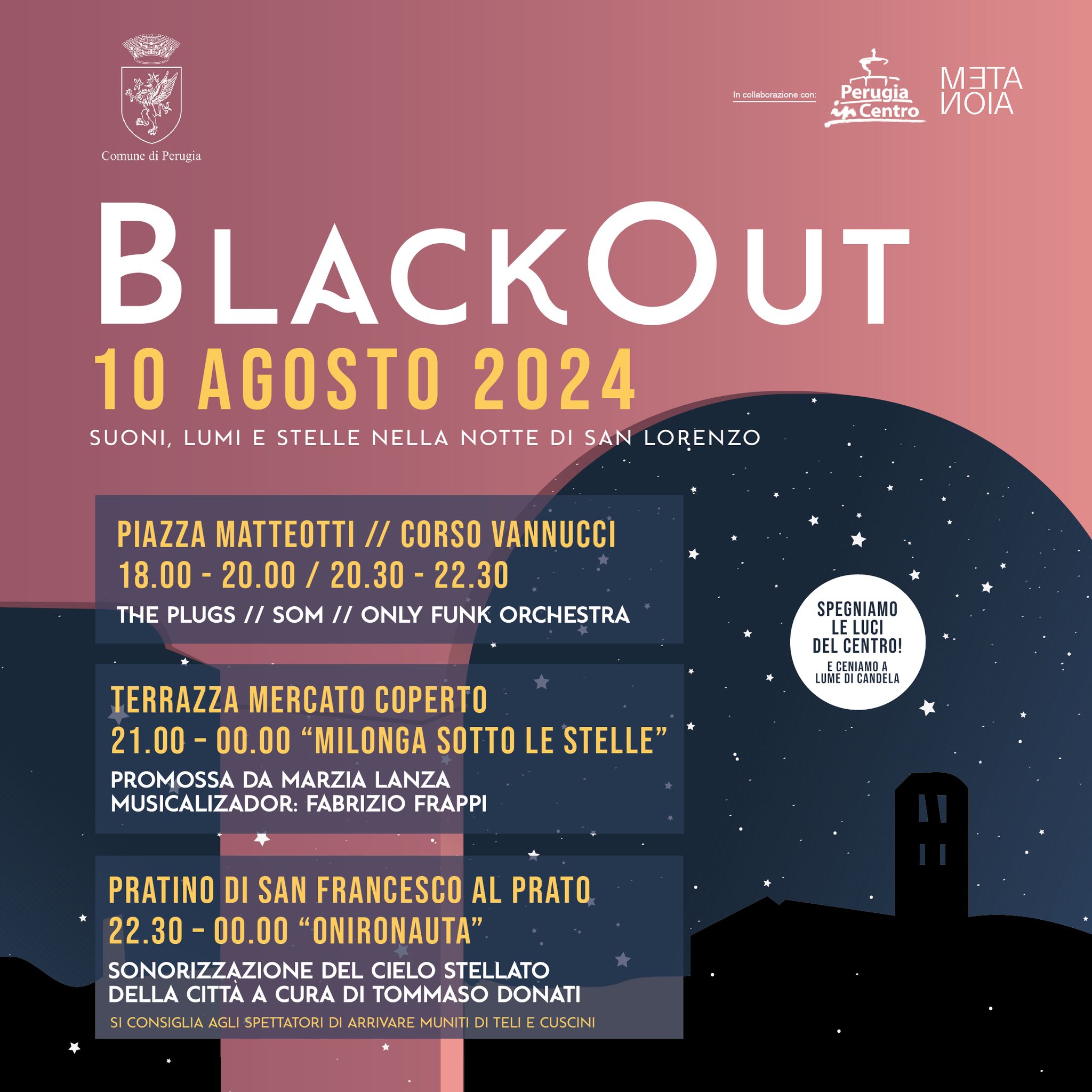 BLACKOUT Suoni, lumi e stelle nella notte di San Lorenzo