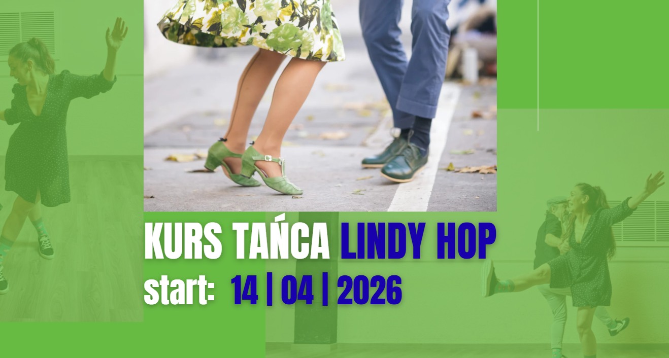 Lindy Hop od podstaw - start kursu