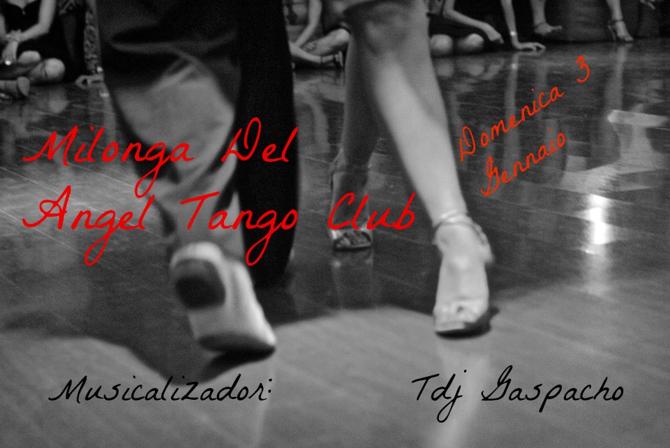 Storica Milonga Del Angel di Genova e Tdj Gaspacho