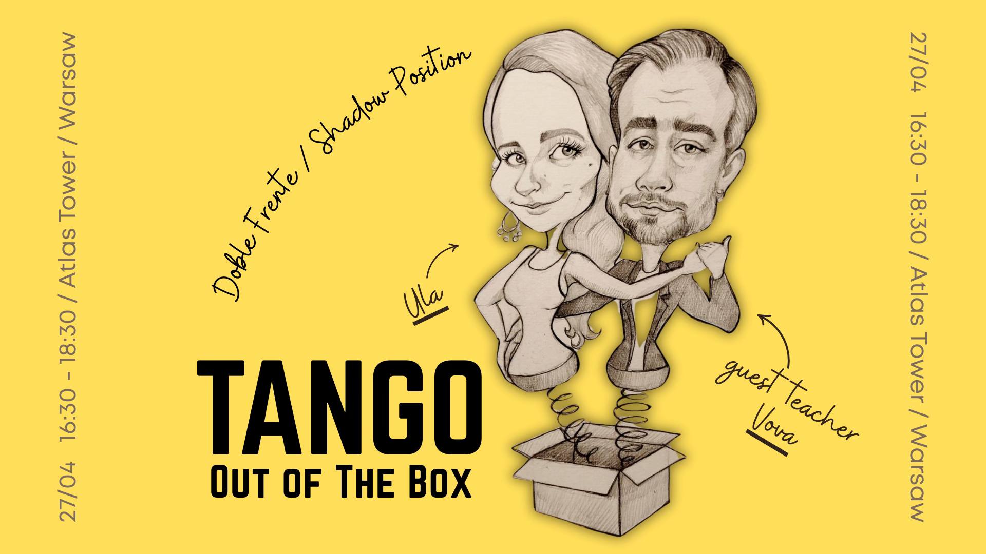 TANGO Out of The Box: DOBLE FRENTE by Ula & Vova