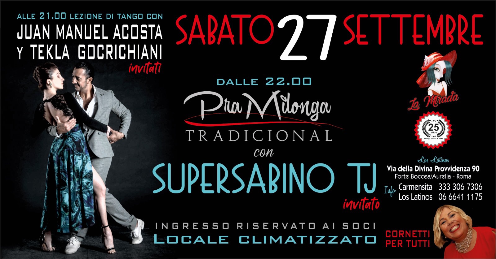 La tradicional del sabato con la musica di SuperSabinošLezione con i maestri J.Manuel y Teklaš