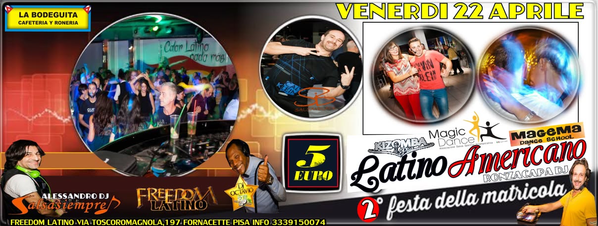Freedom Latino ★ Festa delle Matricole Atto 2°Ingresso Principianti 5 euro★