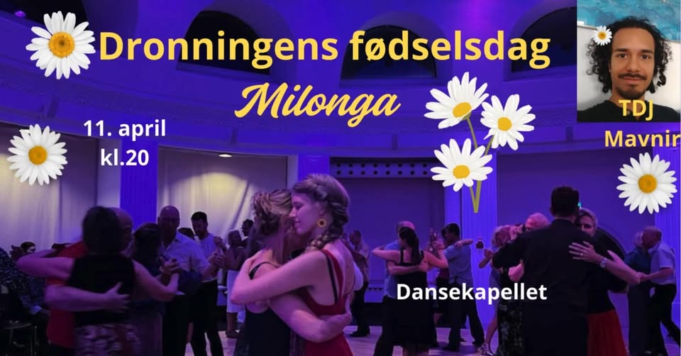 Milonga "Dronningens fødselsdag"