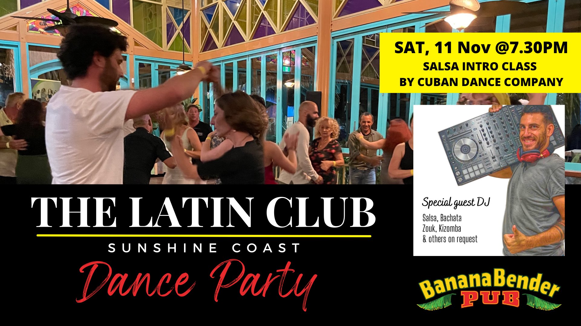 The Latin Club Dance Party - Sunshine Coast @ Banana Bender Pub 11-11-23