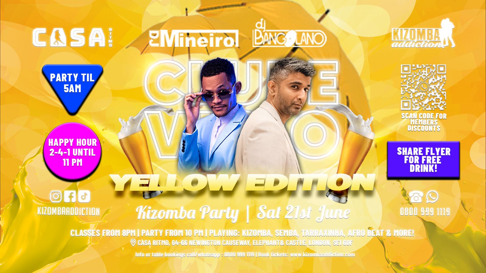 ๐ถ ๐ London's No.1 Kizomba Party: Clube Vicio -The Yellow Edition with DJ Bangolano & DJ Mineiro