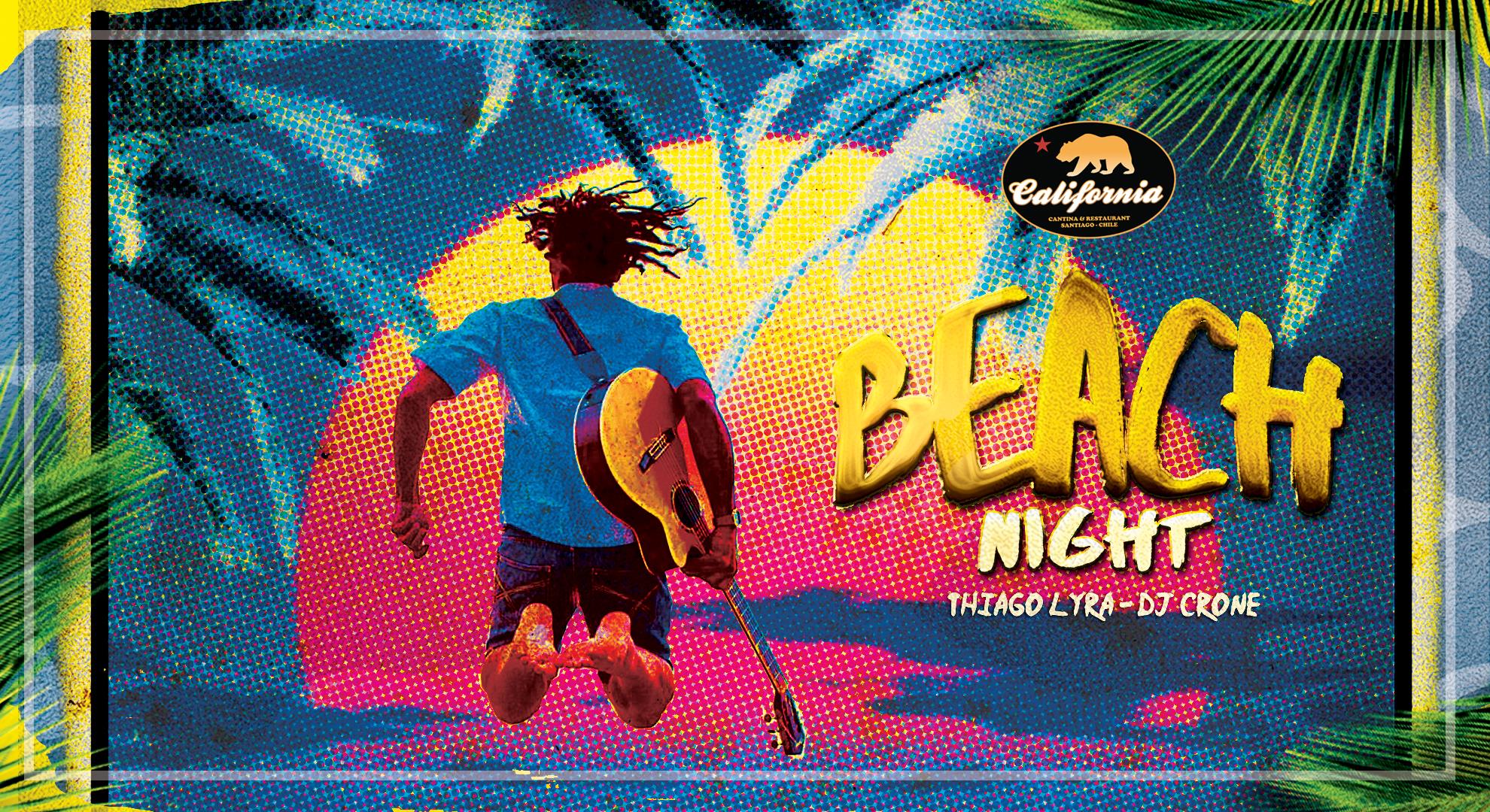 ✿ Beach Night: Thiago Lyra + Dj Crone