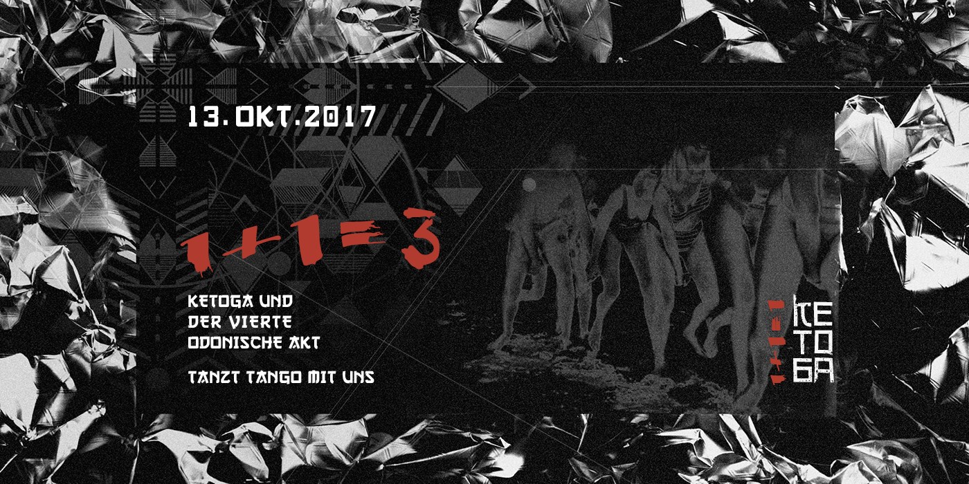 1+1=3 ○○○Ketoga und der vierte odonische Akt○○○