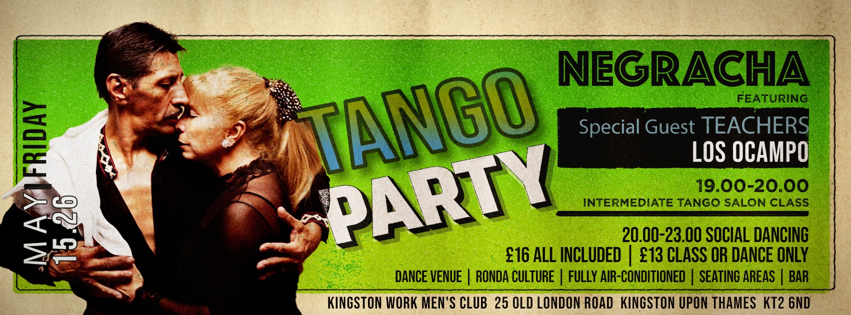 FRIDAY 15.05.26 Negracha KINGSTON f. Tango a la Carte Class with LOS OCAMPO!