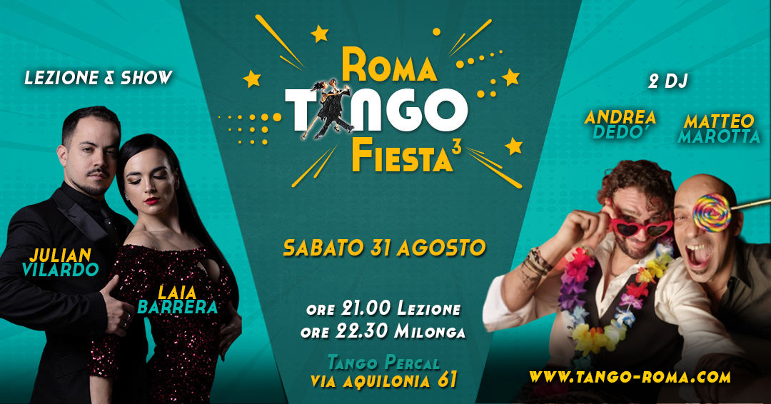 💥Roma Tango Fiesta💥 31 Agosto - Super Fiesta Edition