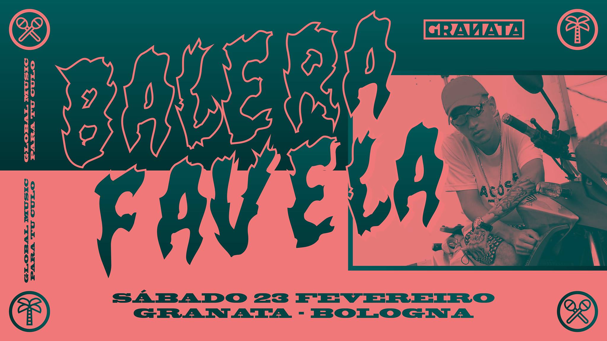 23 Fevereiro ✺ Balera Favela - Vai Bolonha!