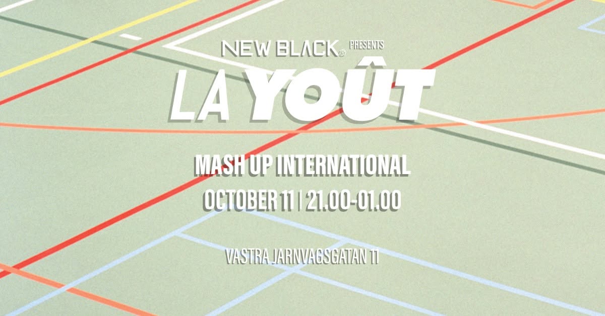 La Yoût presenterar: Mash Up International