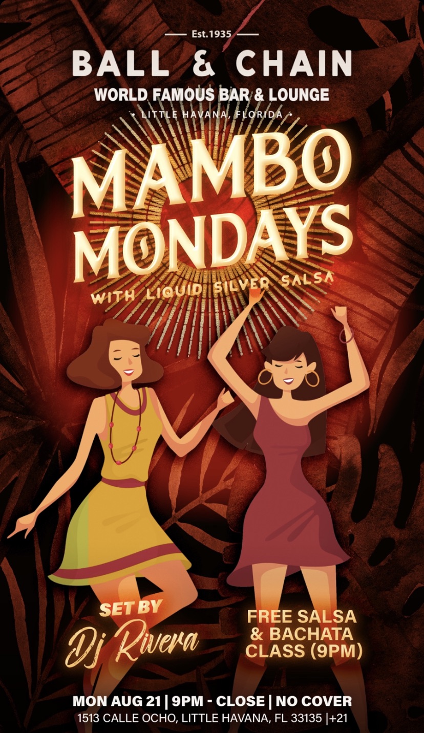MAMBO MONDAYS @ BALL & CHAIN