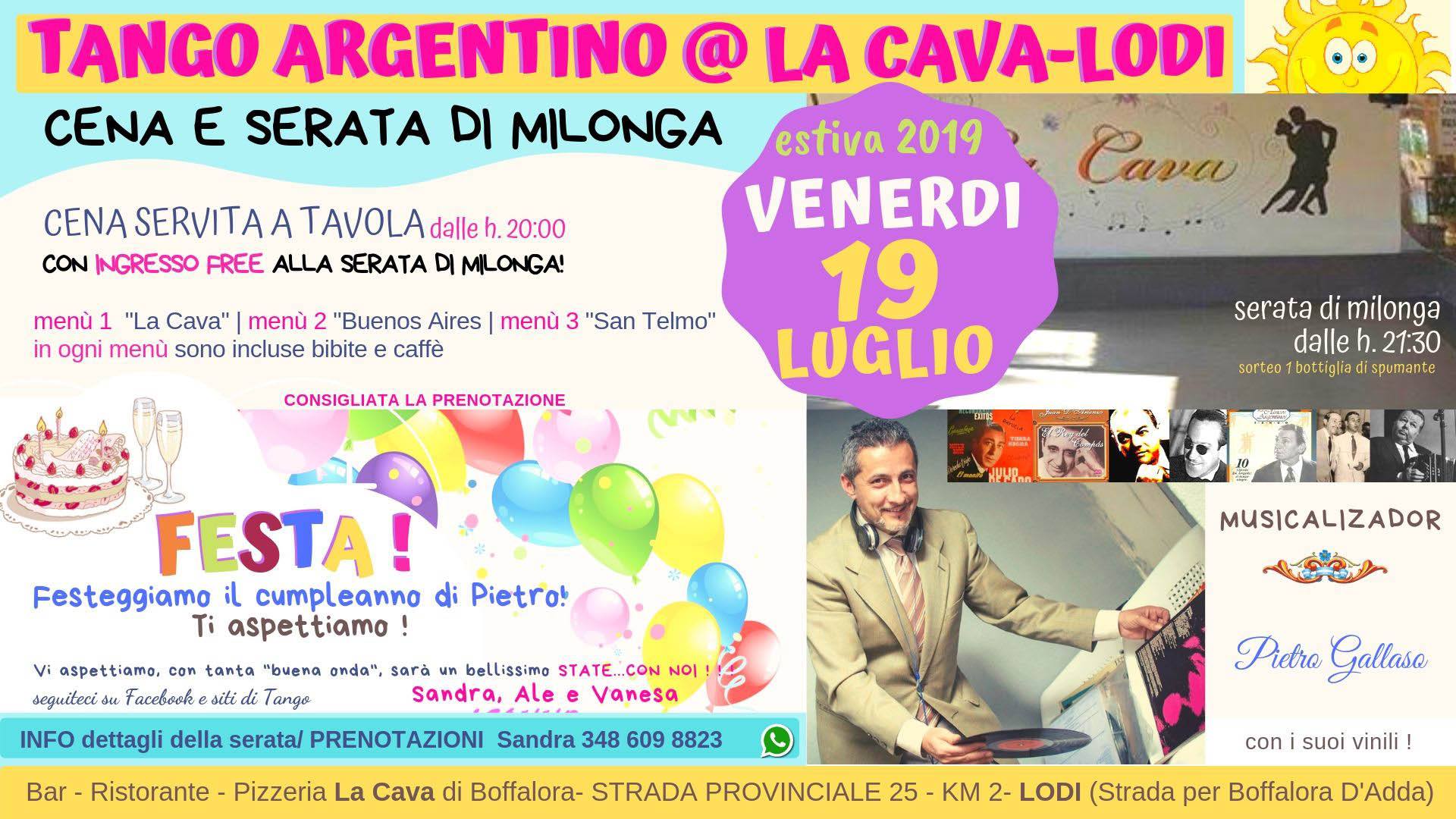 Serata di Milonga a Lodi-Cena -Tdj Pietro Galasso e i suoi vinil