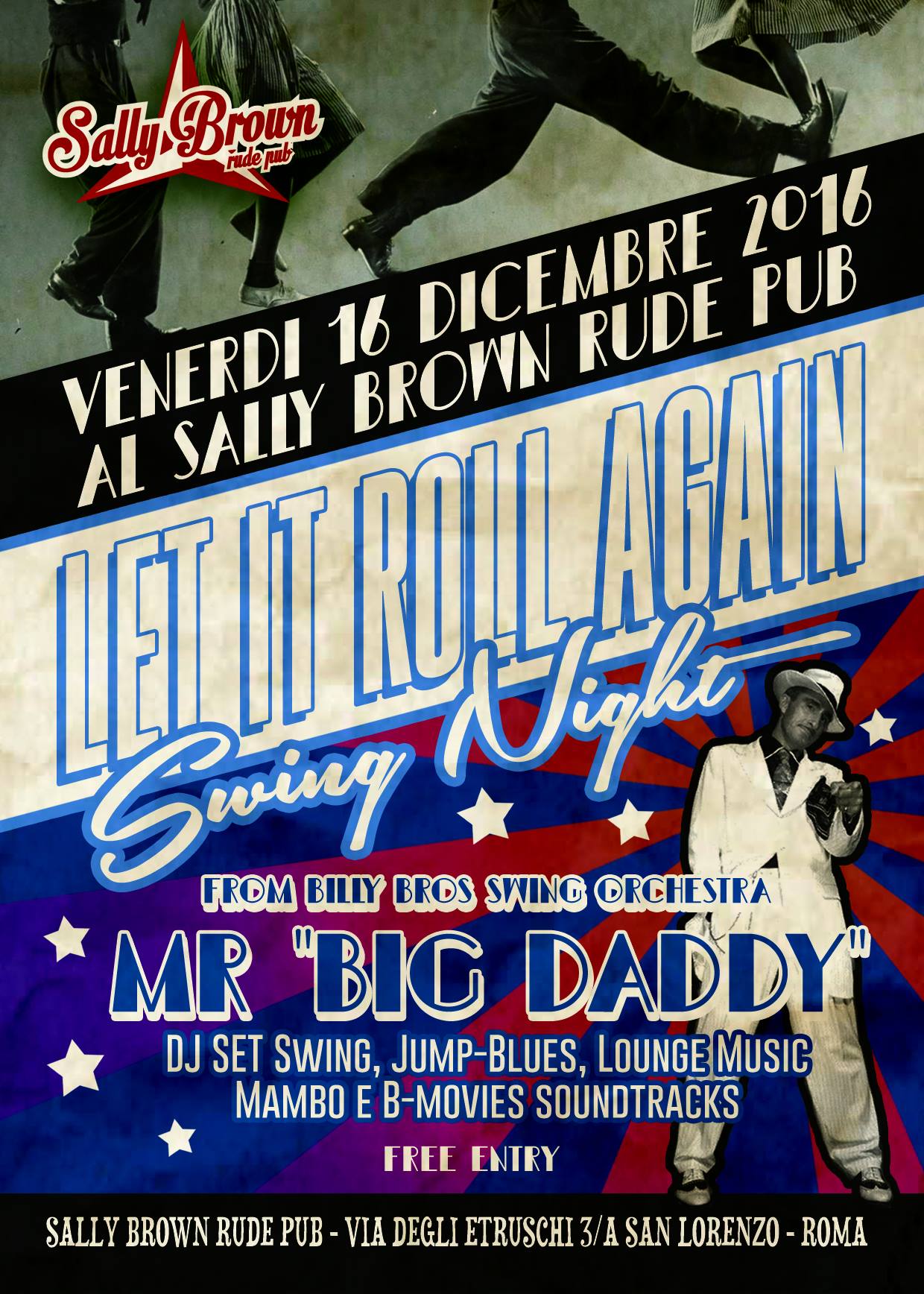 Mr Big Daddy - Swing Dj Set - Let it Roll Again at Sally Brown Rm